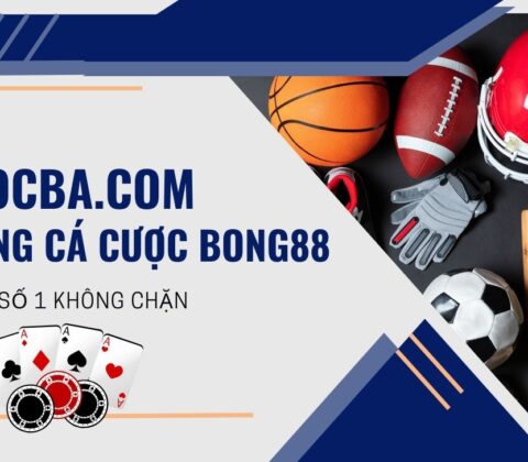 Cuocba.com Trang cá cược Bong88 uy tín số 1 không bị chặn